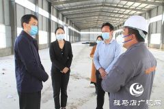 上蔡县政府县长李卫明督导调研扶贫产业（企业）复工复产工作