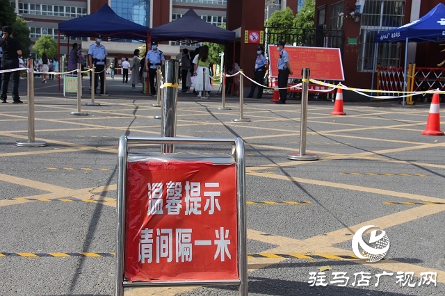  驻马店6万多名学子今天步入考场参加人生第一大考