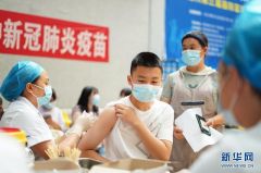 12至17岁人群接种新冠疫苗有序进行