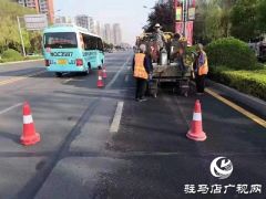 驻马店市城管局：掀起春季市政道路养护热潮