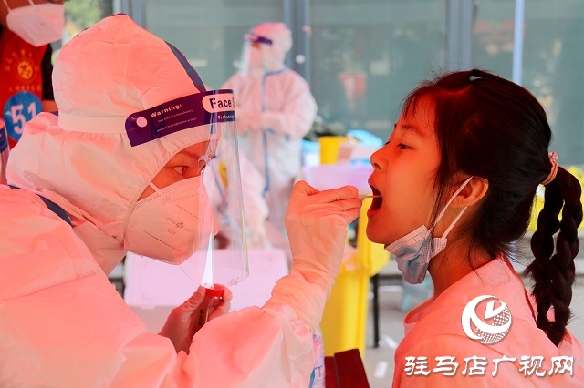 驻马店：开展全员核酸检测 筑牢疫情防控防线