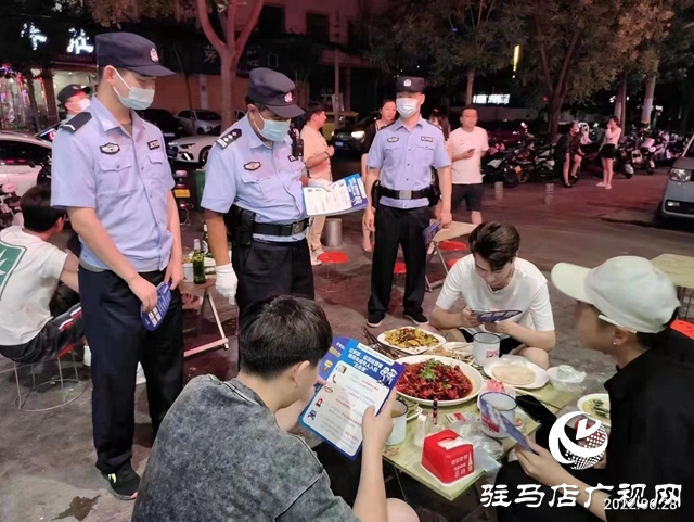 闻令而动！尽锐出战！驻马店公安全面启动夏夜治安巡查宣防集中统一行动
