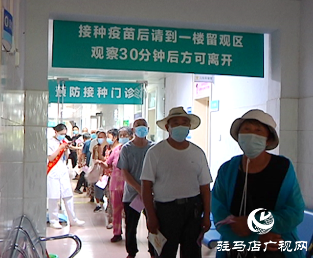 驿城区顺河社区卫生服务中心：全力做好新冠疫苗加强针接种工作