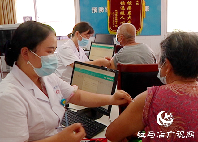 驿城区顺河社区卫生服务中心：全力做好新冠疫苗加强针接种工作