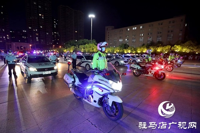 驻马店警方：开展夏夜治安巡查 做群众安全“守夜人”