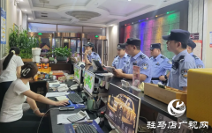 确山警方开展夏夜治安巡查宣防集中统一行动