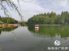驻马店市：环境治理成效显著 美丽城市建设迈出坚实步伐