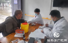 驿城区沙河店镇到敬老院开展义诊活动